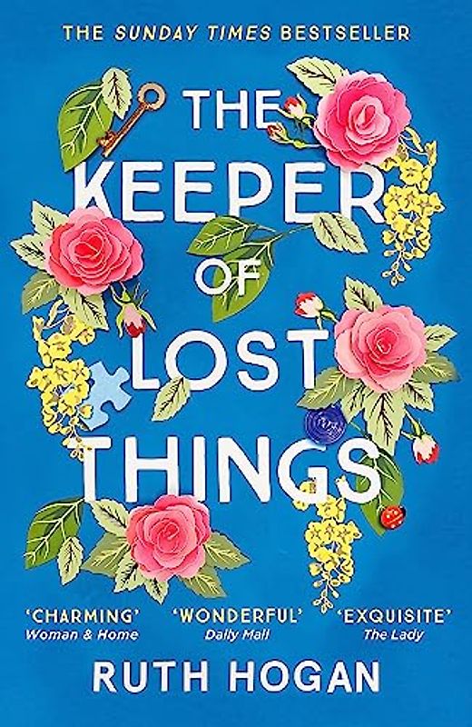 The Keeper of Lost Things: winner of the Richard & Judy Readers' Award and Sunday Times bestseller