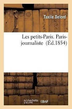 Les Petits-Paris. Paris-Journaliste