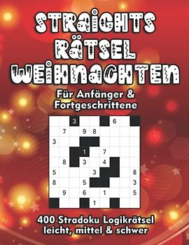 Straights Rätselbuch: Str8ts zu Weihnachten für Anfänger und Fortgeschrittene