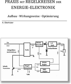Praxis mit Regelkreisen der Energie-Elektronik