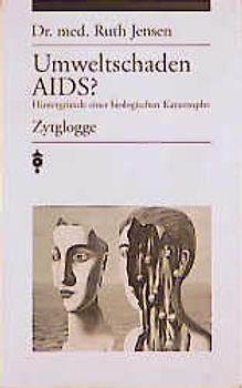 Umweltschaden AIDS?