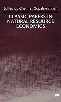 Classic Papers in Natural Resource Economics