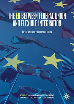 The EU between Federal Union and Flexible Integration