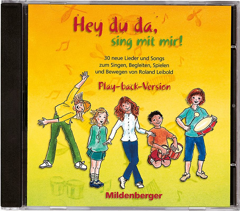 Hey du da - sing mit mir! / Hey,du da, sing mit mir! CD Play-back-Version