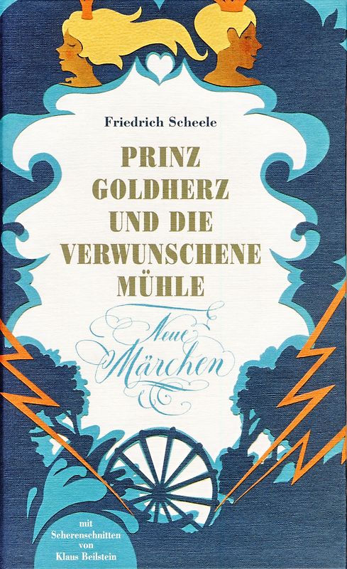 Prinz Goldherz und die verwunschene Mühle