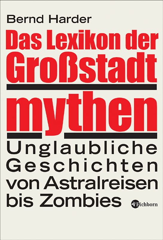Das Lexikon der Großstadtmythen