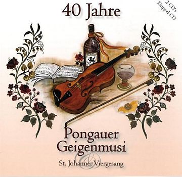 Pongauer Geigenmusi - 40 Jahre