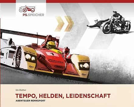 Tempo, Helden, Leidenschaft - Abenteuer Rennsport