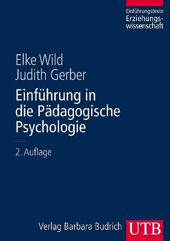 Einführung in die Pädagogische Psychologie
