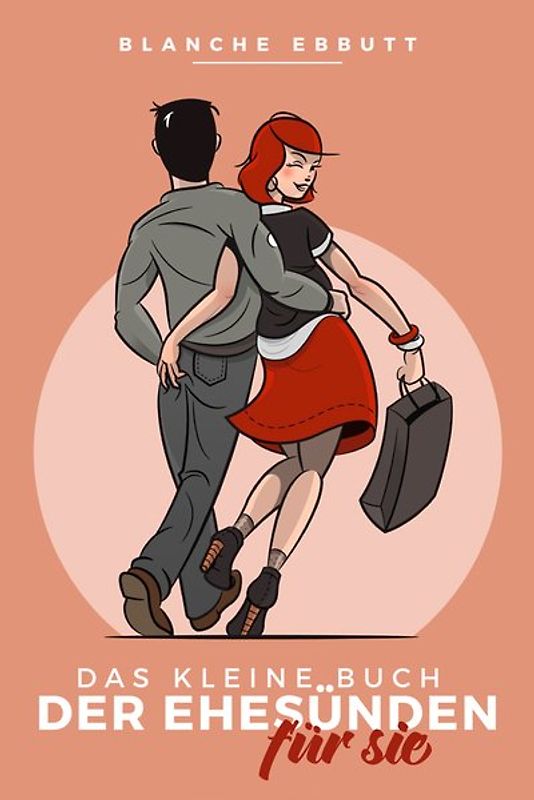 Das kleine Buch der Ehesünden - Für Sie