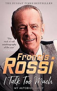 I Talk Too Much: My Autobiography