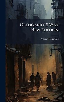 Glengarry S Way New Edition