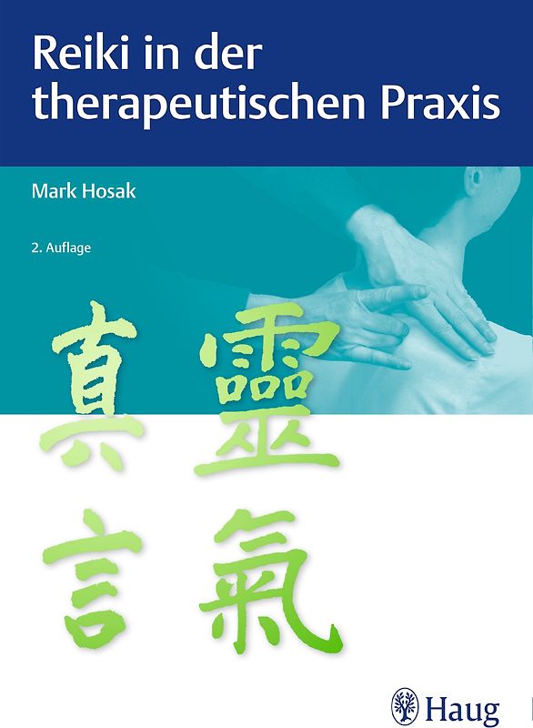 Reiki in der therapeutischen Praxis