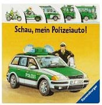 Schau, mein Polizeiauto!