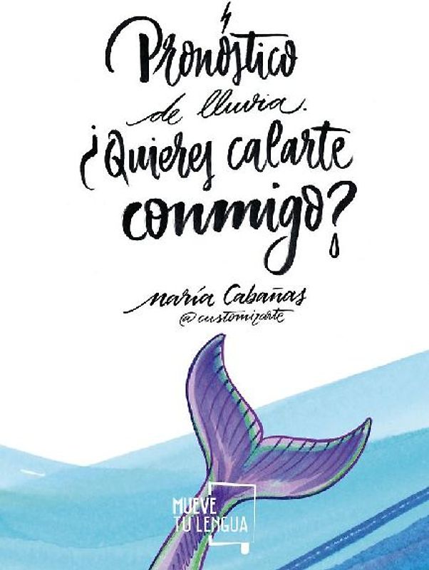 Pronóstico de lluvia : ¿quieres calarte conmigo?