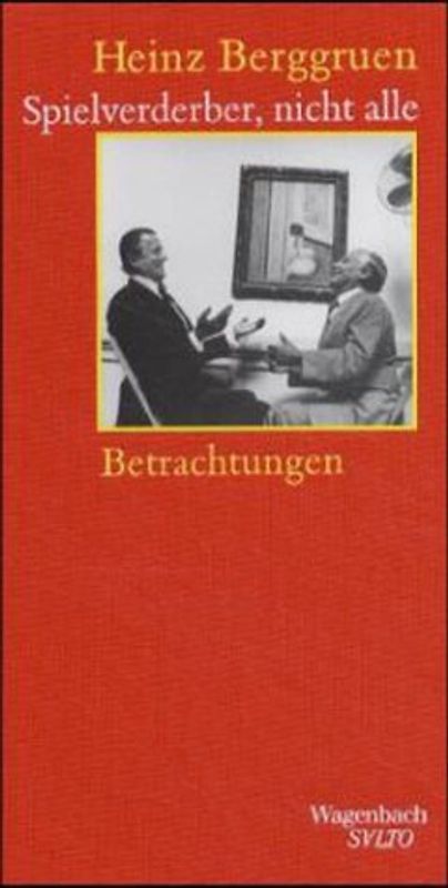 Spielverderber, nicht alle