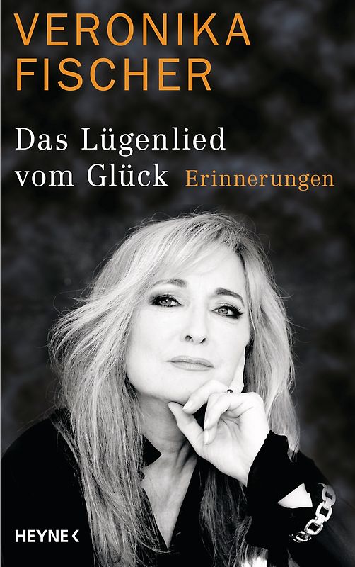 Das Lügenlied vom Glück. Erinnerungen