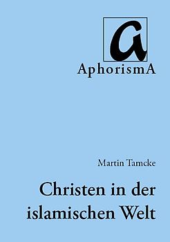 Christen in der islamischen Welt