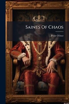 Saints Of Chaos