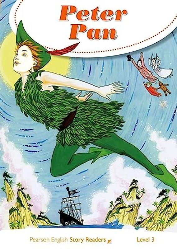 LEVEL 3: PETER PAN (Pearson English Story Readers)