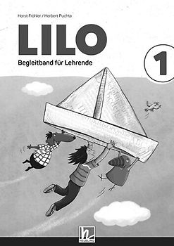 Lilos Lesewelt 1 / LILO 1 (Lehrplan 2023), Begleitband für Lehrende