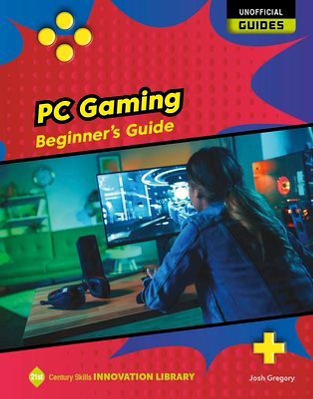 PC Gaming: Beginner's Guide