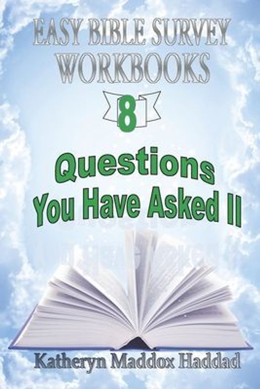 Questions You Have Asked II