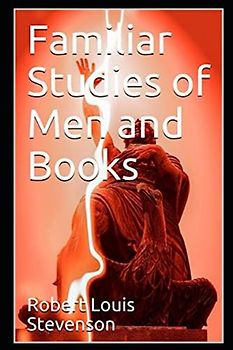 Familiar Studies of Men Annotated
