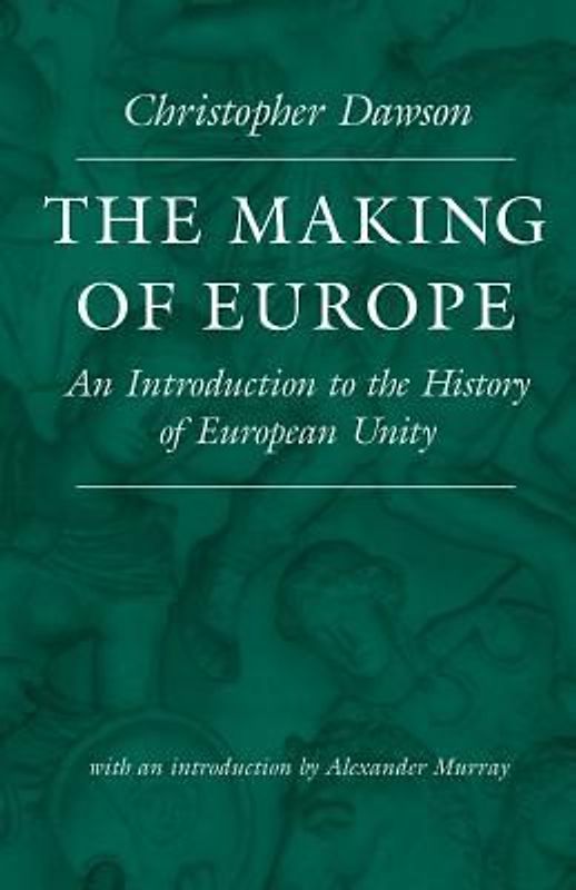 The Making of Europe