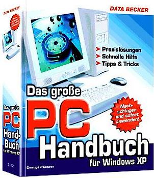 Das grosse PC Handbuch für Windows XP