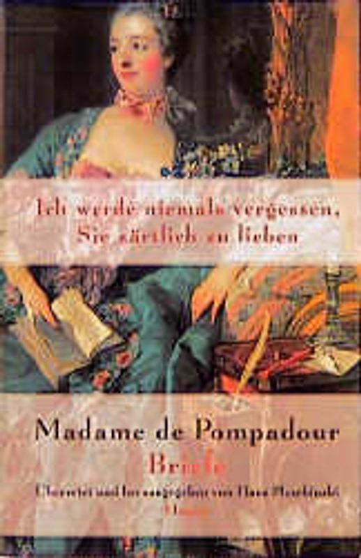 Ich werde niemals vergessen, Sie zärtlich zu lieben