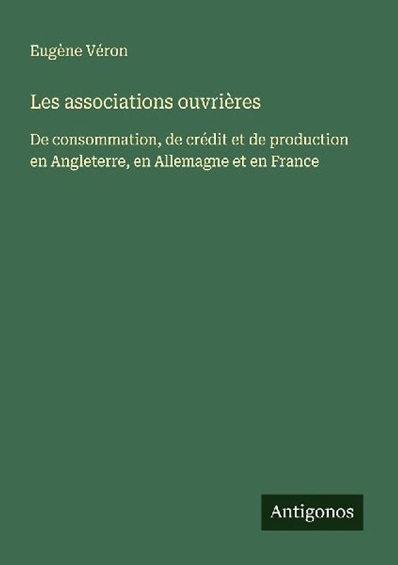 Les associations ouvrières