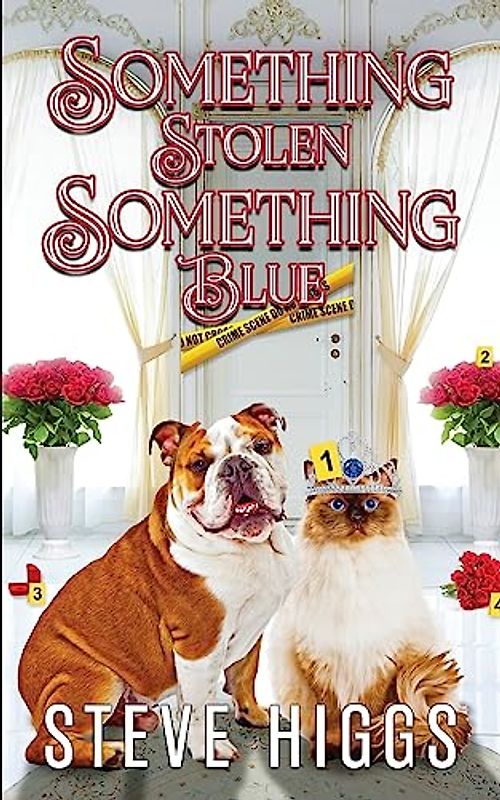 Something Stolen, Something Blue (Felicity Philips Investigates, Band 6)