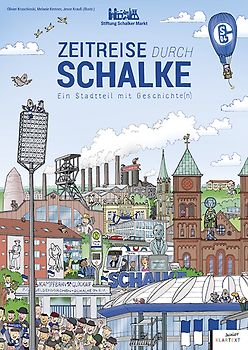 Zeitreise durch Schalke