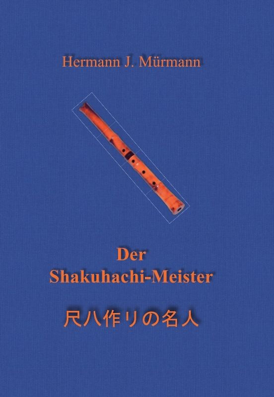 Der Shakuhachi-Meister