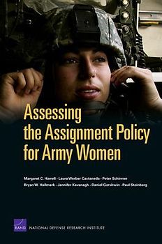 Assessing the Assignment Policy for Army Women