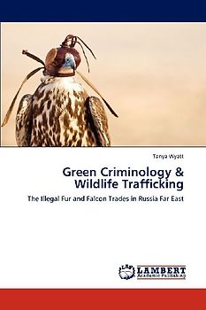 Green Criminology & Wildlife Trafficking
