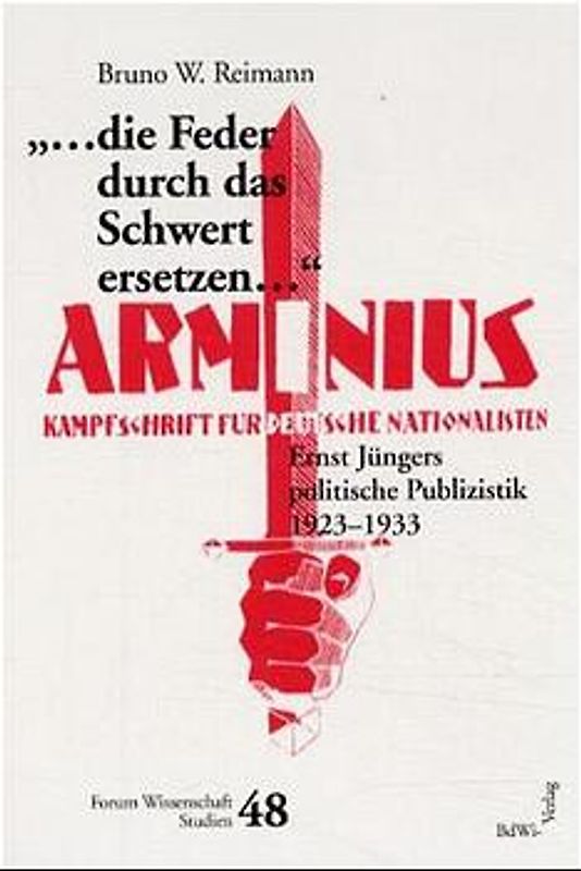 "... die Feder durch das Schwert ersetzen..."