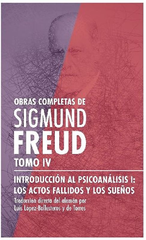 Introducción al psicoanálisis I, los actos fallidos y los sueños