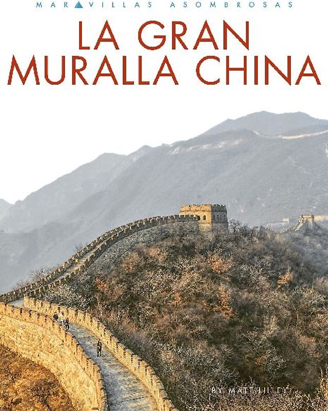 La Gran Muralla China