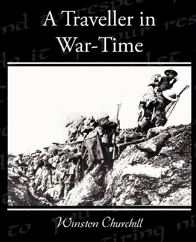 A Traveller in War-Time