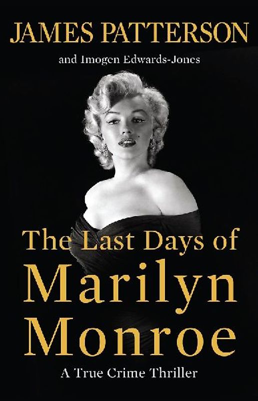The Last Days of Marilyn Monroe