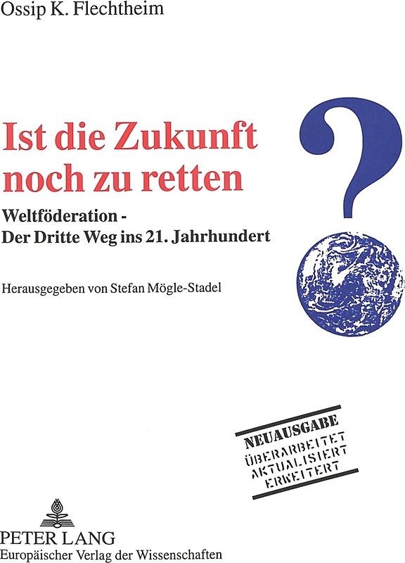 Ist die Zukunft noch zu retten?