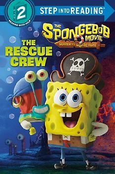 The Spongebob Movie: Search for Squarepants: The Rescue Crew