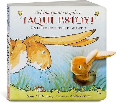 Adivina cuánto te quiero ¡Aquí estoy!