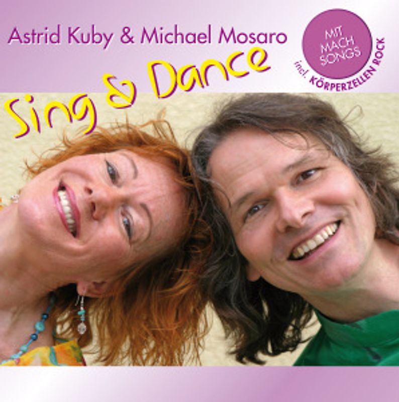 Astrid Kuby & Michael Mosaro - Sing & Dance