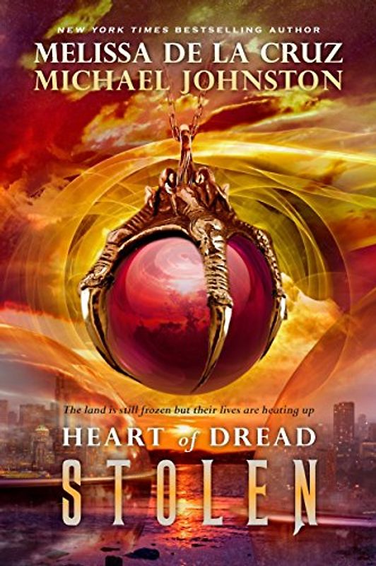 Stolen: Melissa de la Cruz (Heart of Dread, Band 2)