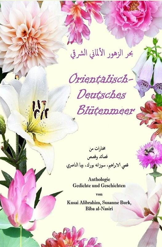 Orientalisch-Deutsches Blütenmeer
