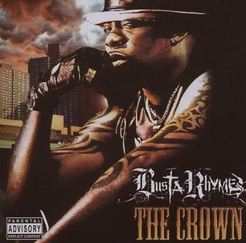 Busta Rhymes - The Crown