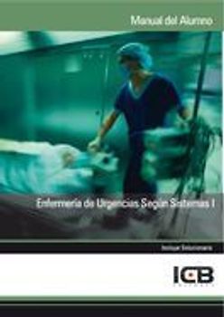 Enfermería de urgencias según sistemas I